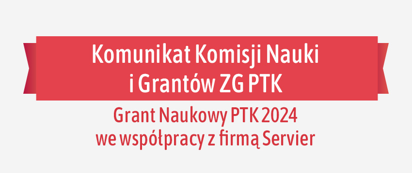 Grant Naukowy PTK 2024 we współpracy z firmą Servier